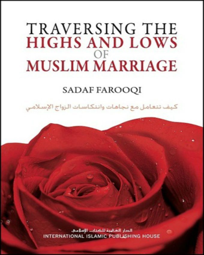 Traversing-the-Highs-and-Lows-of-Muslim-Marriage