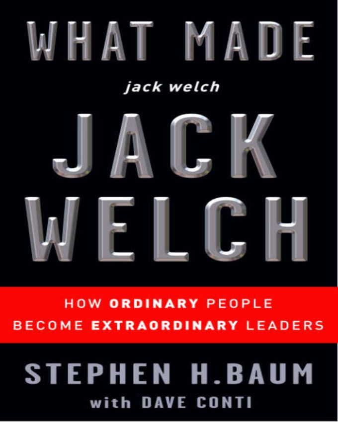 What-Made-Jack-Welch-Jack-Welch