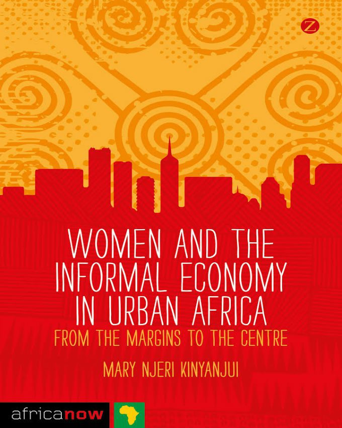 Women-and-the-Informal-Economy-in-Urban-Africa-from-the-Margins-to-the
