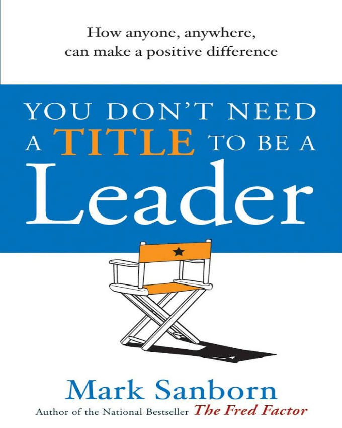 You-Dont-Need-a-Title-to-Be-a-Leader