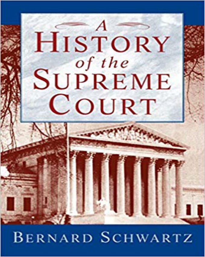 a-history-of-the-supreme-court-bernard-schwartz