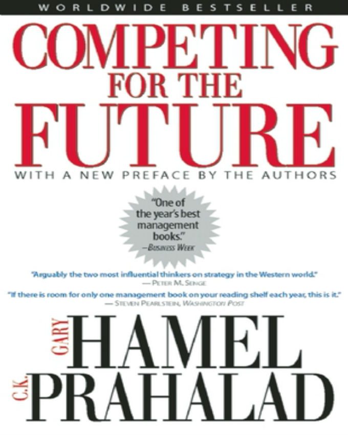competing-for-the-future-by-C-K-Prahalad-and-Gary-Hamel