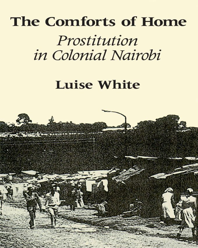the-comforts-of-home-prostitution-in-colonial-nairobi