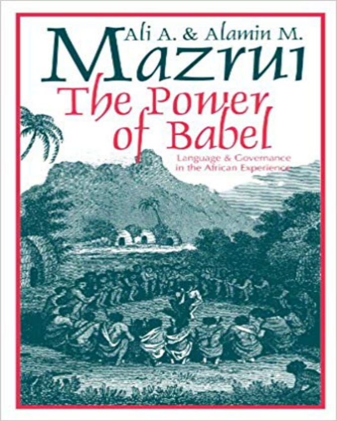 the-power-of-babel-mazrui
