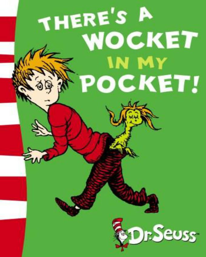 there-s-a-wocket-in-my-pocket