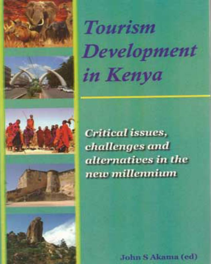tourism-development-in-kenya-by-john-s-akama
