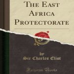 the east africa protectorate nuriakenya (1)