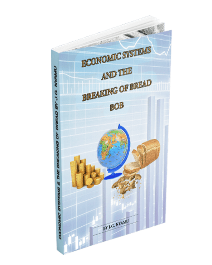 ECONOMIC SYSTEMS AND THE BREAKING OF BREAD nuriakenya (1)