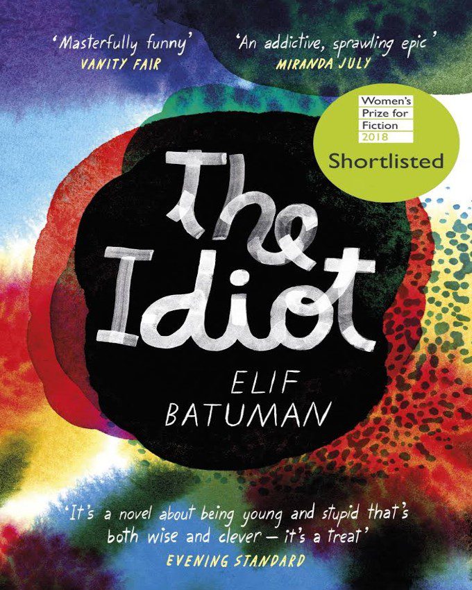 the idiot by elif batuman nuriakenya