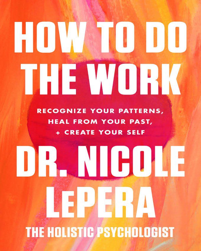 book how to do the work dr nicole lepera