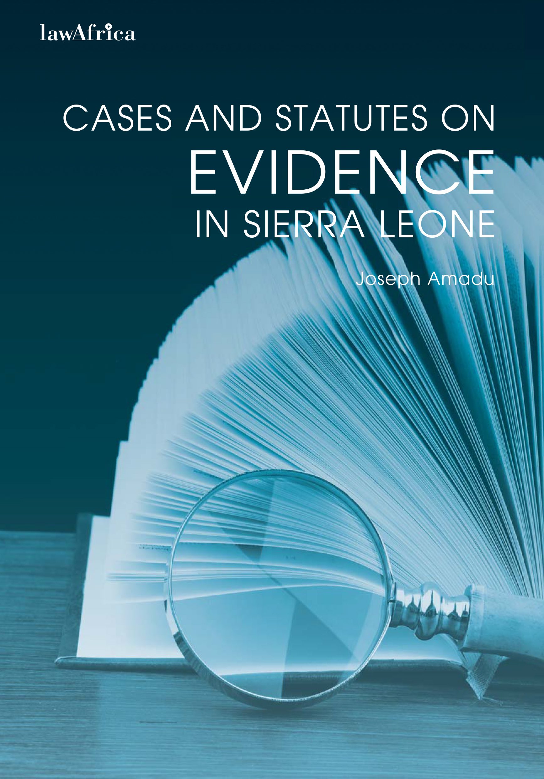 Cases and Statutes on Evidence in Sierra Leone - Cover.ai