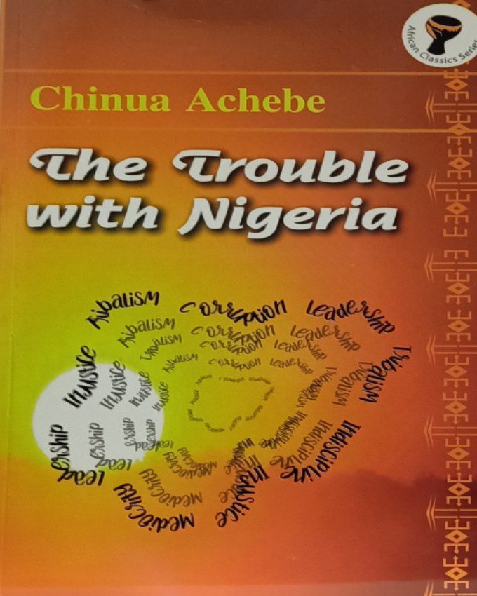 The Trouble with Nigeria nuriakenya