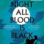 At Night All Blood Is Black by David Diop nuriakenya