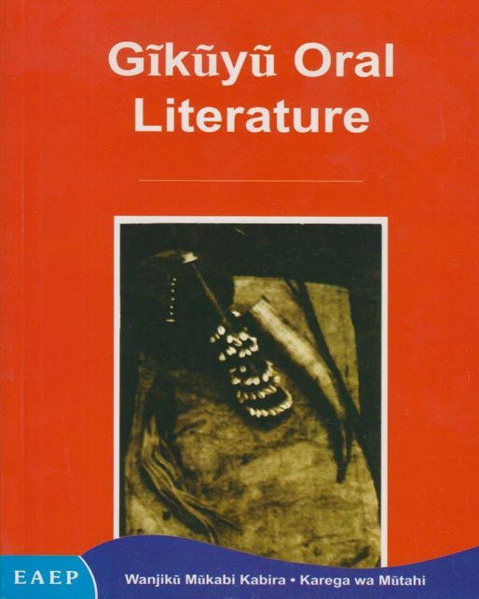 Gikuyu Oral Literature nuriakenya