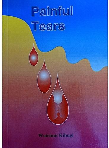Painful tears nuriakenya