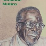 Makers of Kenya History Masinde Muliro by Simiyu Wandiba nuriakenya