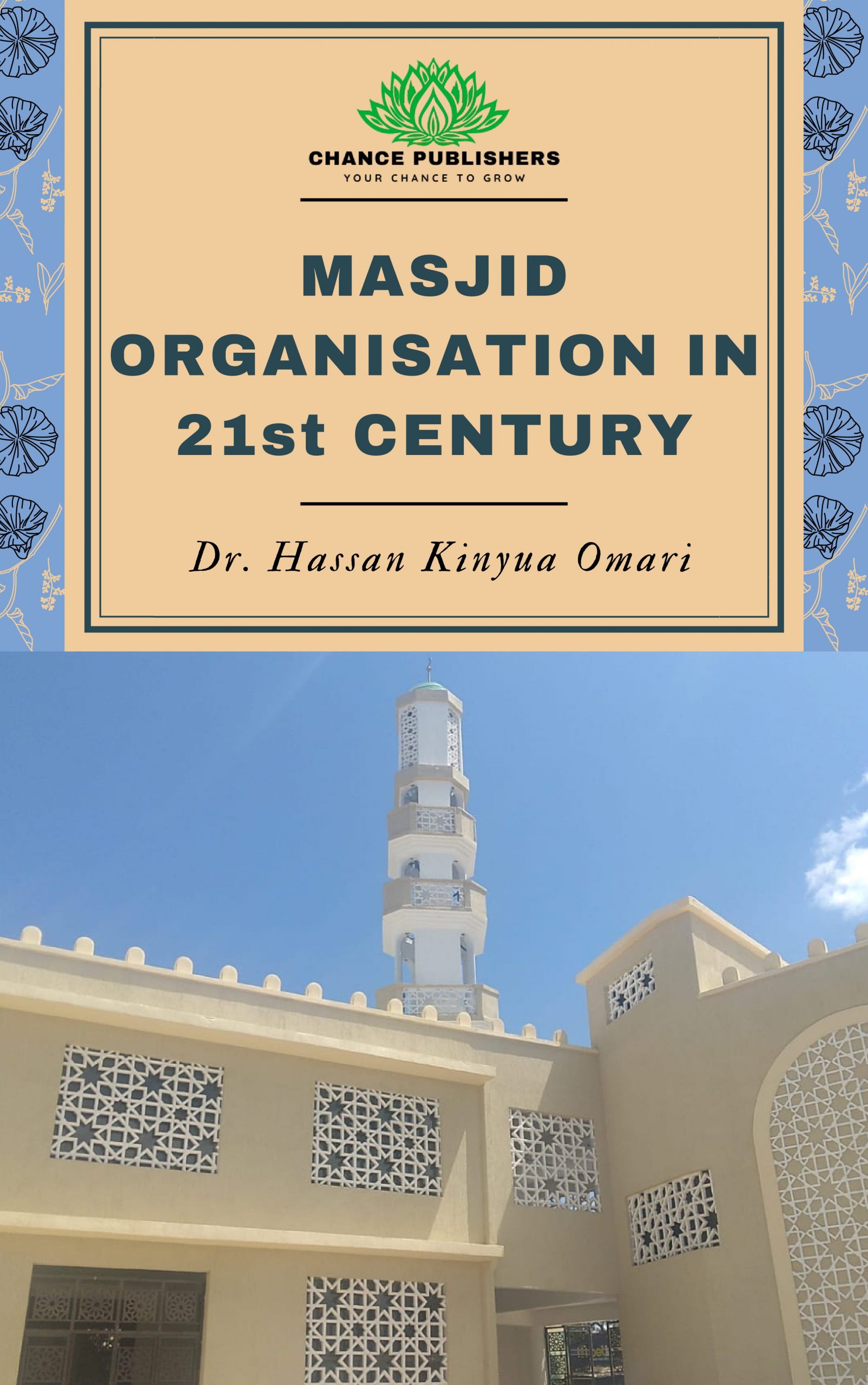 Masjid Organisation in 21st Century