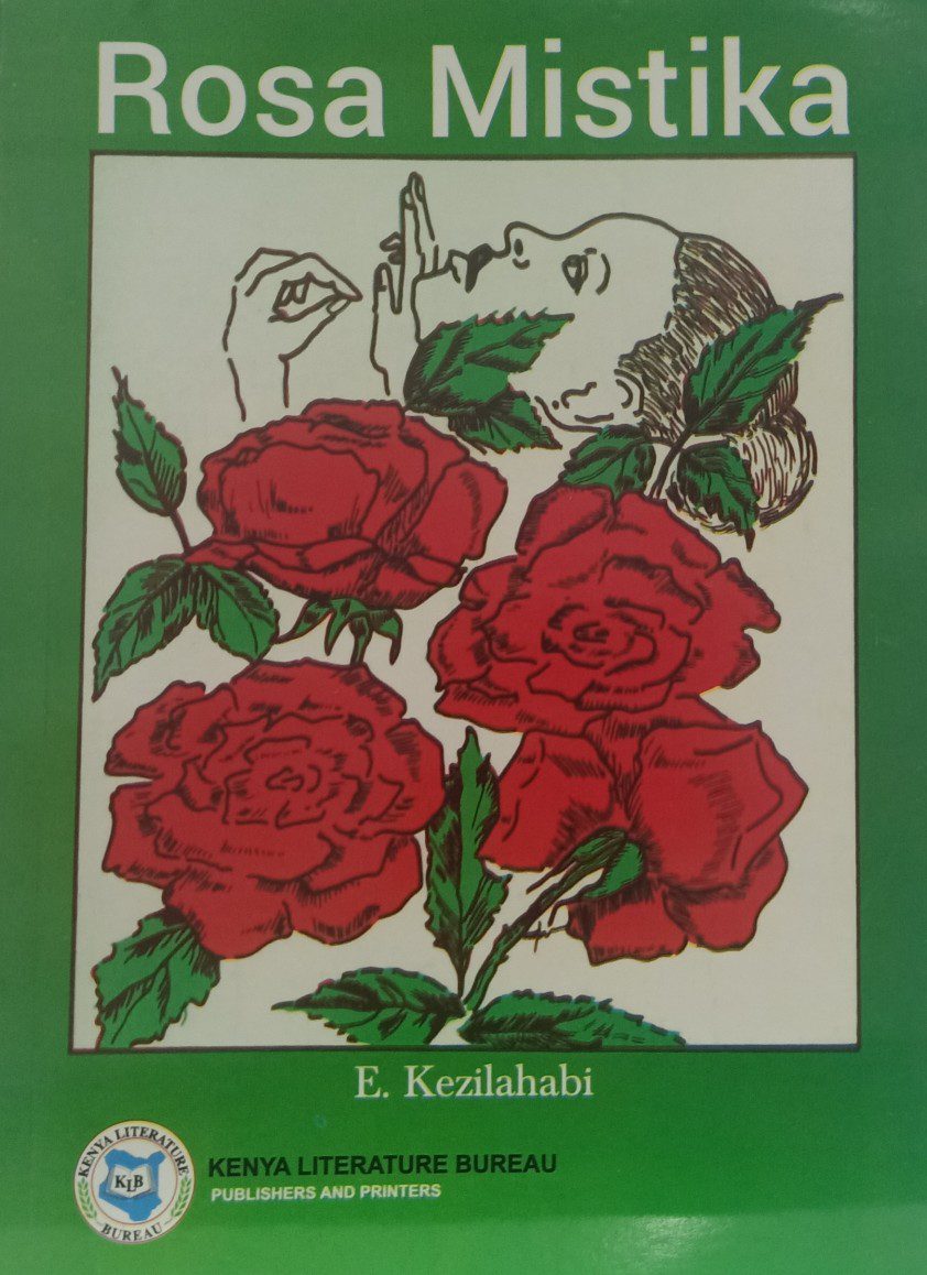 Rosa Mistika by Kezilahabi Euphrase nuriakenya
