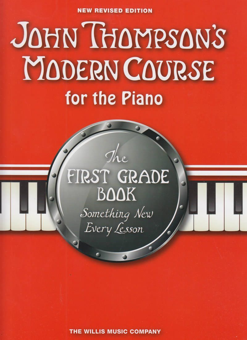 john_thompsons_modern_course_for_the_piano_first_grade
