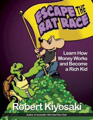 Rich Dad's Escape from the Rat Race nuriakenya