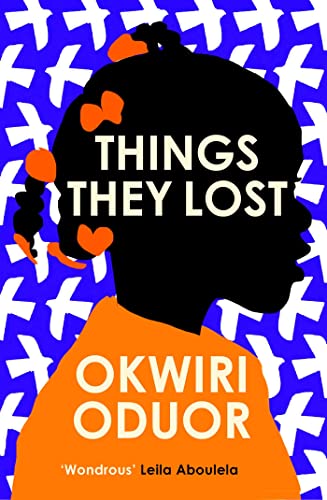 things they lost okwiri oduor nuriakenya