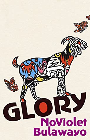 glory by noviolet bulawayo nuriakenya