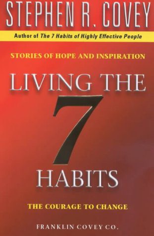 Living The 7 Habits The Courage To Change nuriakenya