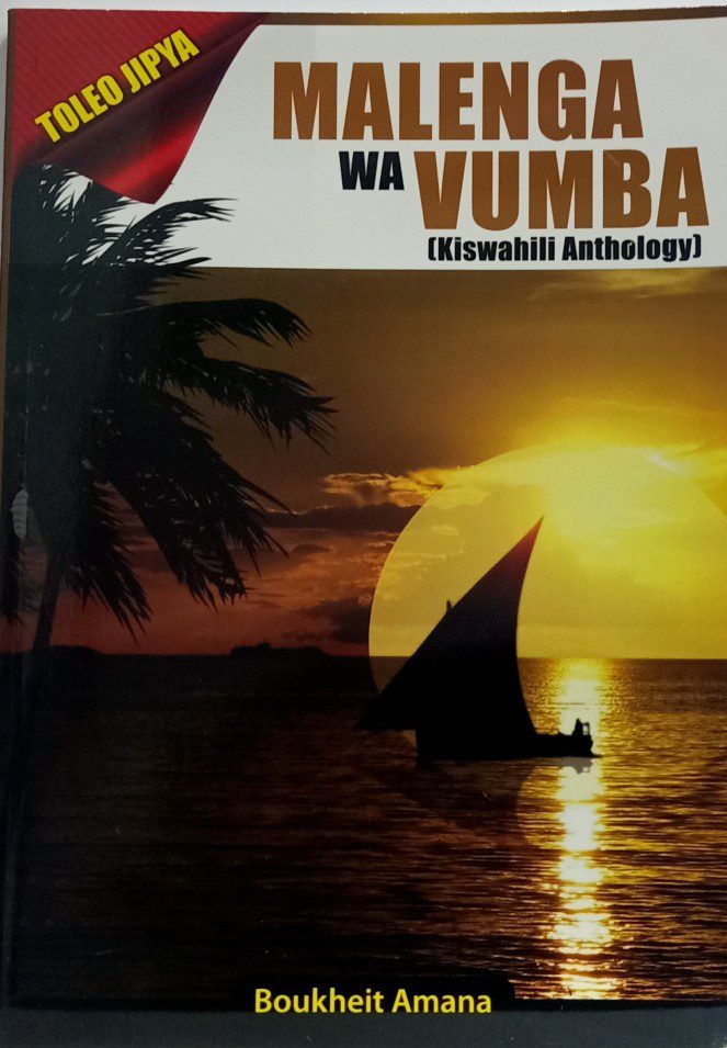 Malenga wa Vumba by Boukheit Amana nuriakenya