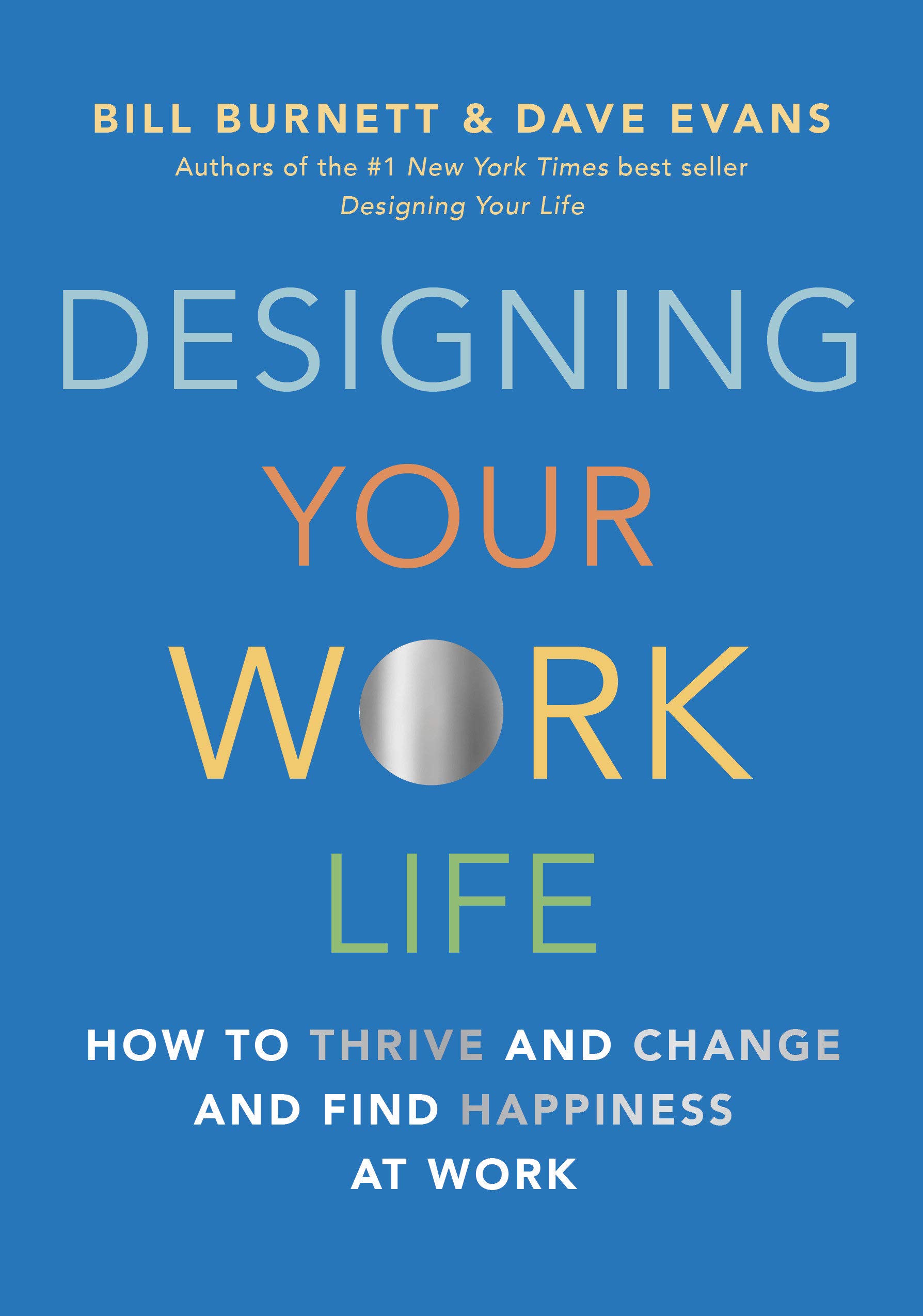 Designing Your Work Life hardcover