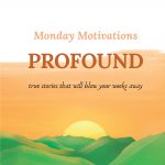 Cover Monday Motivations Profound