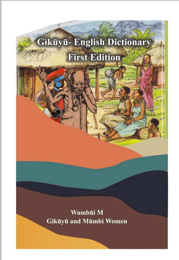 Gìkūyū - English Dictionary  First Edition