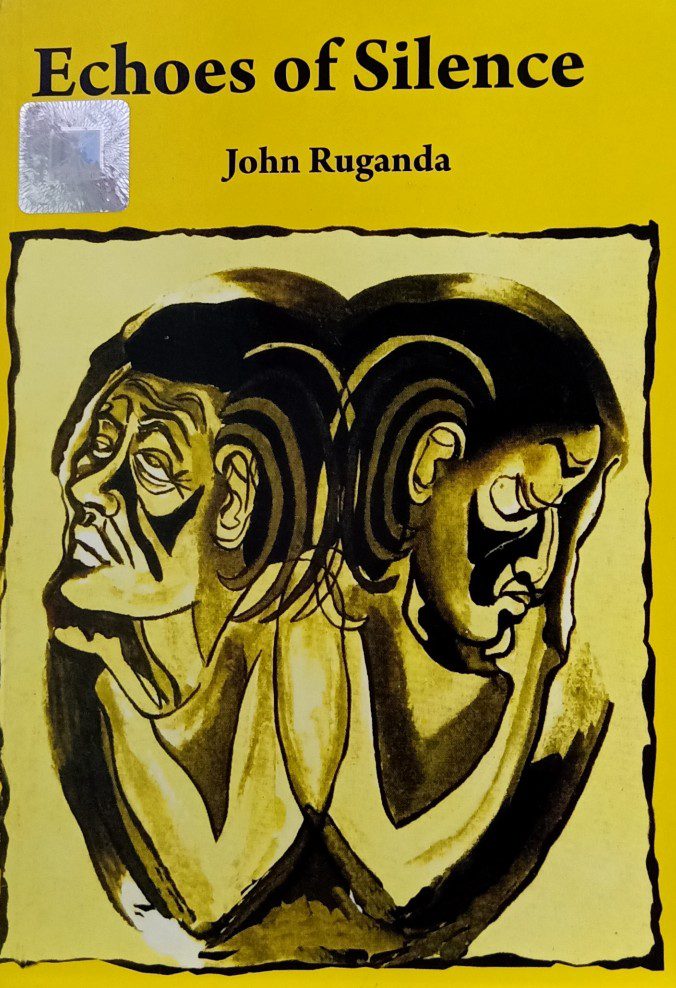 Echoes of Silence by John Ruganda