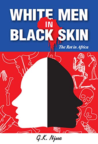 White Men In Black Skin nuriakenya