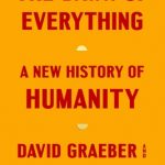 the dawn of everything by david graeber