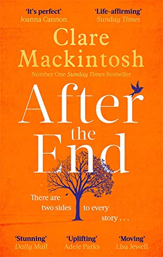 AFTER THE END THE POWERFUL LIFE AFFIRMING NOVEL