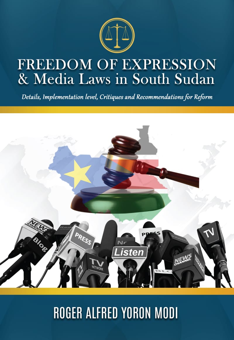 Freedom of Expression and Media Laws in South Sudan