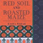 Red Soil and Roasted Maize