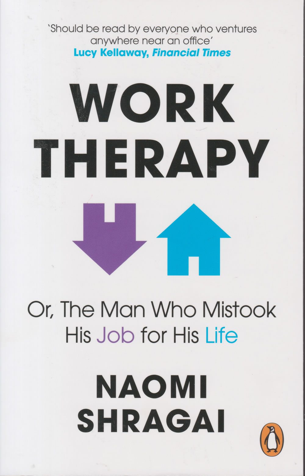 Work Therapy Or the man who mistook