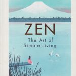 Zen The Art of simple living