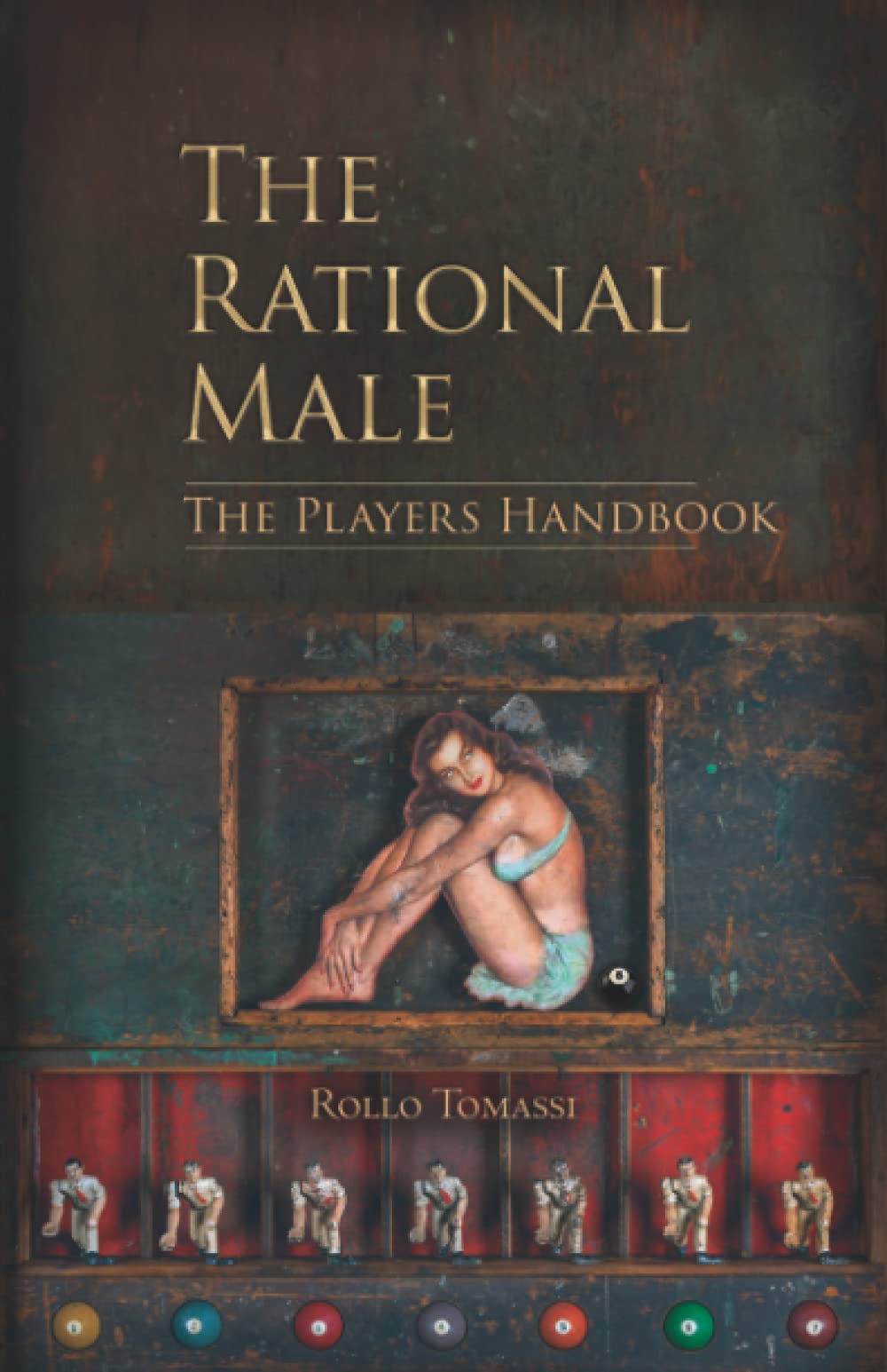 The Rational Male The Players Handbook