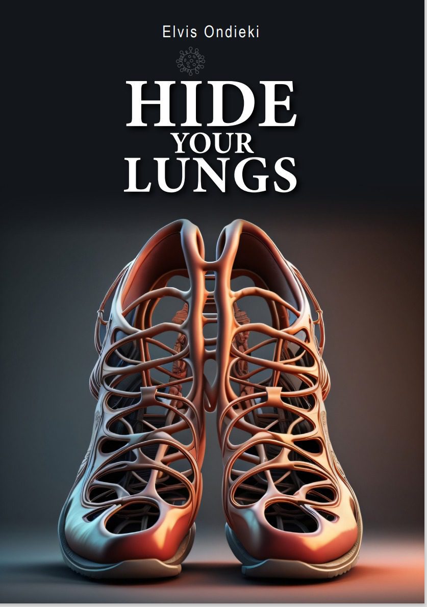 Cover of Elvis Ondieki's 2023 novel 'Hide Your Lungs'.