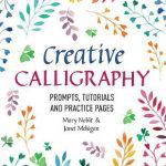Creative_Calligraphy-_Prompts_Tutorials_and_Practice_Pages