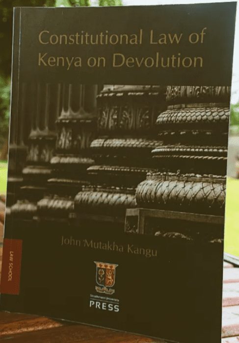 constitutional law of kenya on devolution john mutakha kangu