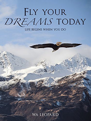 FLY YOUR DREAMS TODAY book