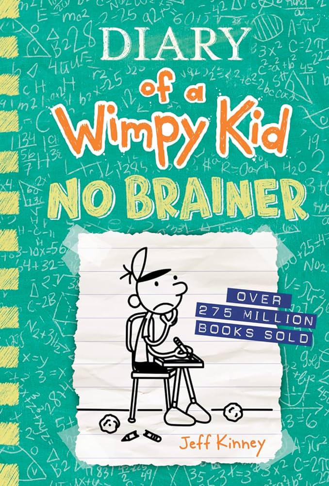 no brainer diary of a wimpy kid