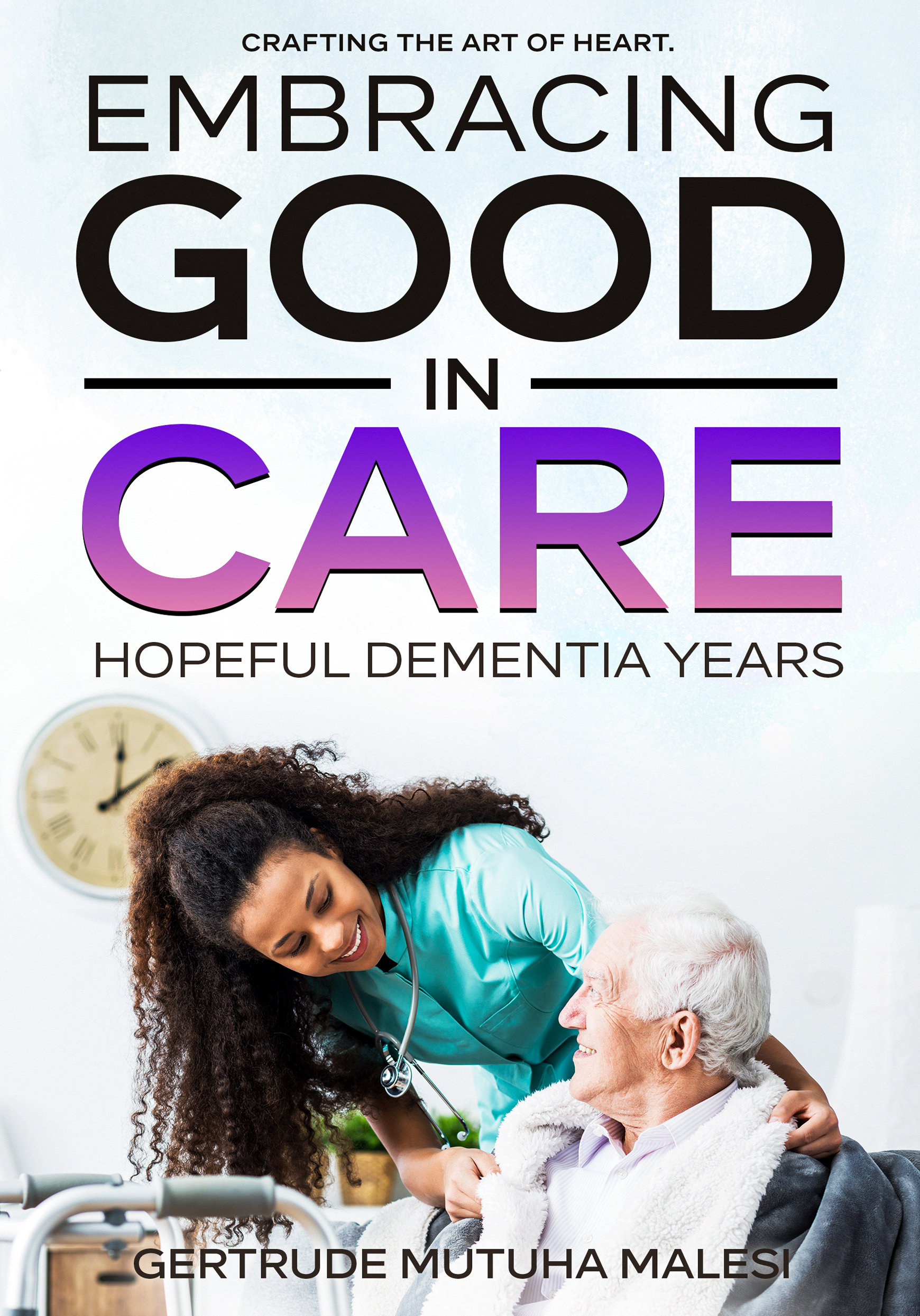 Crafting the Art of Heart - Dementia Care