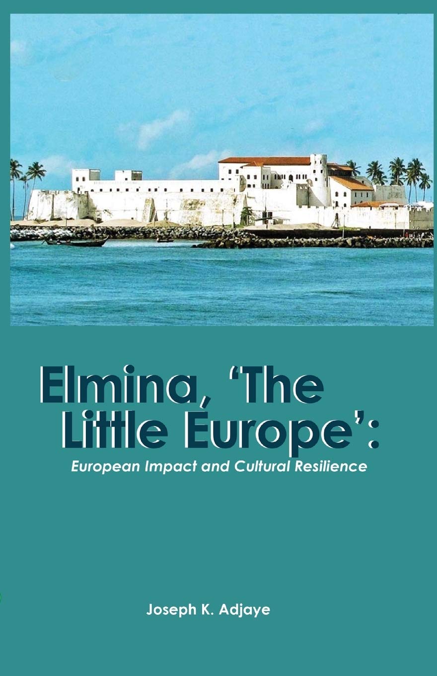Elmina The Little Europe