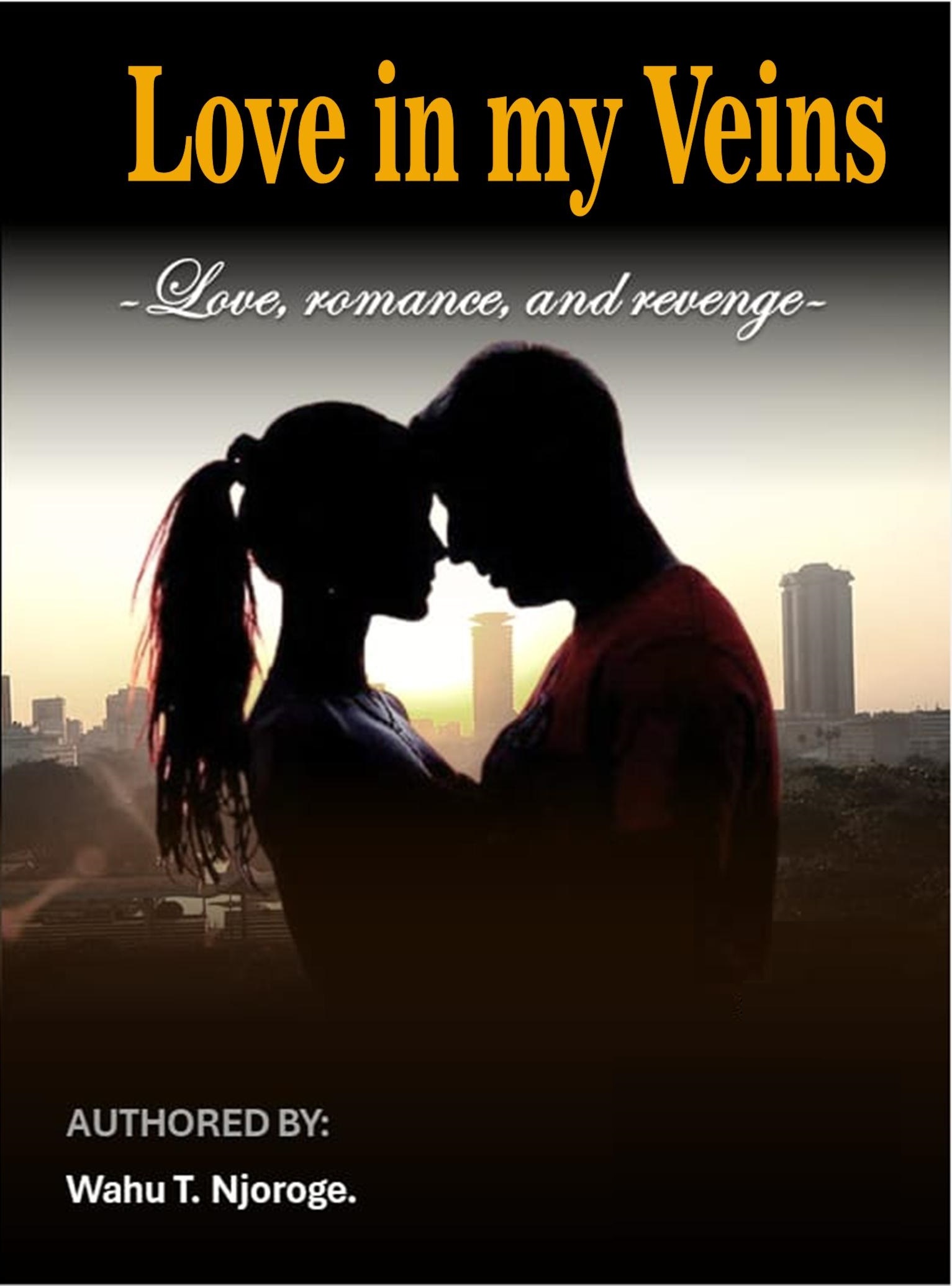 LOVE IN MY VEINS is one book by  Wahu Njoroge which explores around the aspect of love , romance, surrounding friends, betrayal  and revenge.  
The book is organized in 25 chapters  in which each chapter delves into how love forms the root of happiness, compassion and also might be the root cause of pain. 
To love well is the task in all meaningful relationships, not just romantic bonds.