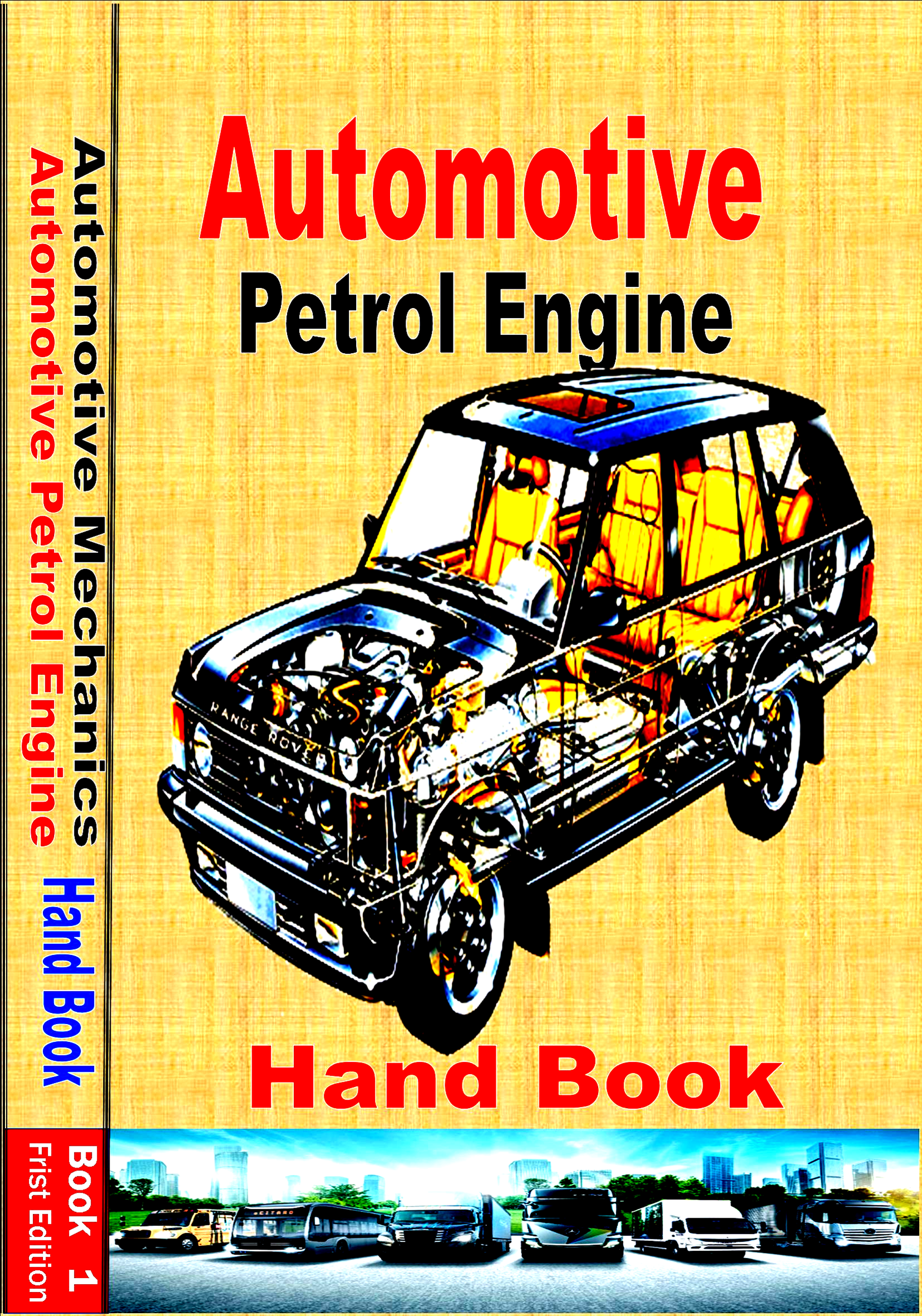 Automotive Petrol Engine Hand book