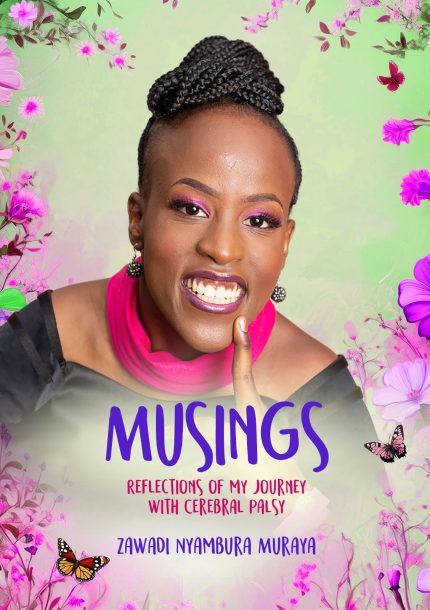 Musings by Zawadi Muraya